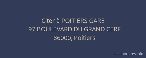 Citer à POITIERS GARE