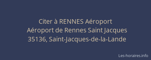 Citer à RENNES Aéroport