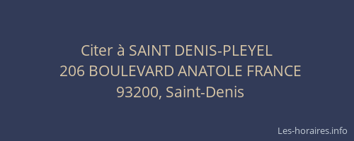 Citer à SAINT DENIS-PLEYEL