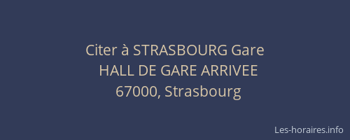Citer à STRASBOURG Gare
