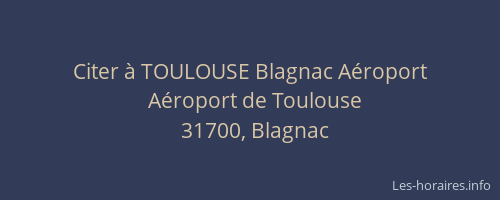 Citer à TOULOUSE Blagnac Aéroport
