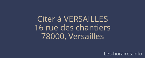 Citer à VERSAILLES