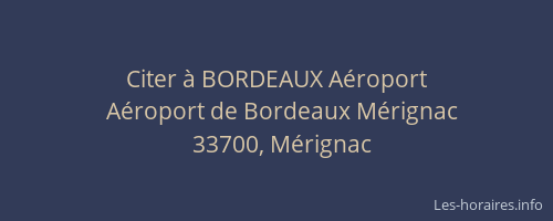 Citer à BORDEAUX Aéroport
