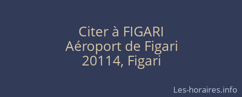 Citer &agrave; FIGARI