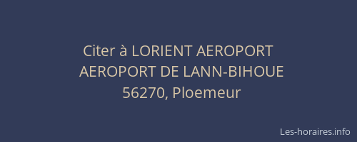 Citer &agrave; LORIENT AEROPORT