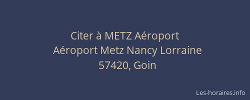 Citer &agrave; METZ A&eacute;roport