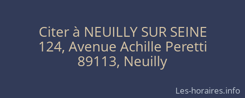 Citer &agrave; NEUILLY SUR SEINE