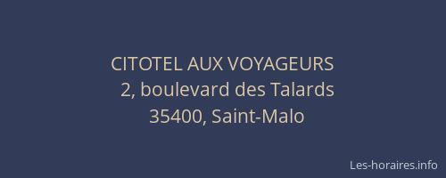 CITOTEL AUX VOYAGEURS