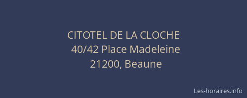 CITOTEL DE LA CLOCHE