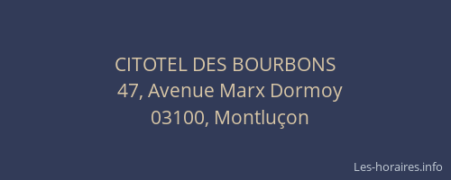 CITOTEL DES BOURBONS