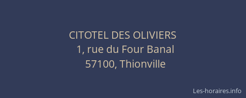 CITOTEL DES OLIVIERS
