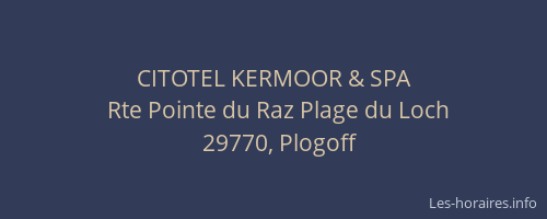 CITOTEL KERMOOR & SPA