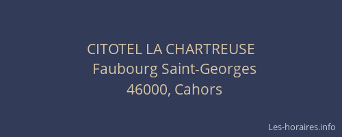 CITOTEL LA CHARTREUSE