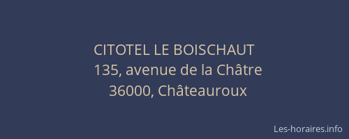 CITOTEL LE BOISCHAUT