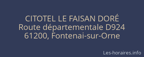 CITOTEL LE FAISAN DORÉ