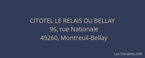 CITOTEL LE RELAIS DU BELLAY