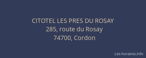 CITOTEL LES PRES DU ROSAY