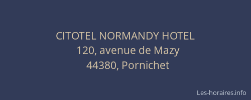 CITOTEL NORMANDY HOTEL