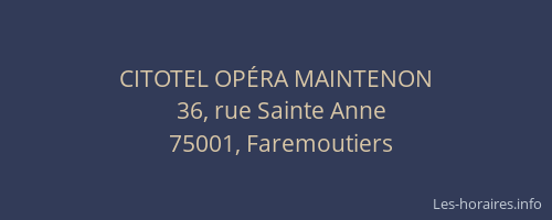 CITOTEL OPÉRA MAINTENON