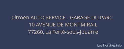 Citroen AUTO SERVICE - GARAGE DU PARC