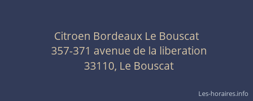 Citroen Bordeaux Le Bouscat