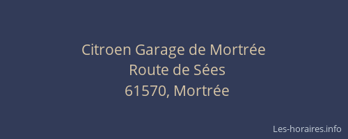 Citroen Garage de Mortr&eacute;e
