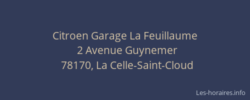 Citroen Garage La Feuillaume