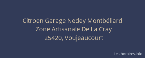 Citroen Garage Nedey Montb&eacute;liard