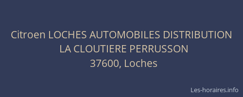 Citroen LOCHES AUTOMOBILES DISTRIBUTION