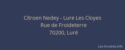 Citroen Nedey - Lure Les Cloyes