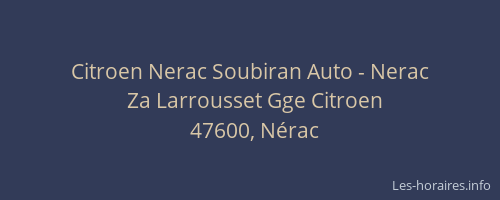Citroen Nerac Soubiran Auto - Nerac