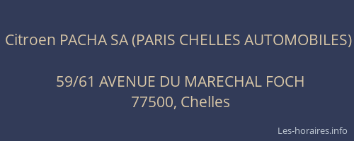 Citroen PACHA SA (PARIS CHELLES AUTOMOBILES)