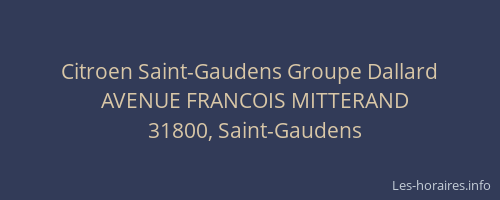 Citroen Saint-Gaudens Groupe Dallard