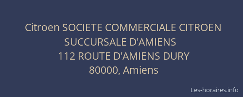 Citroen SOCIETE COMMERCIALE CITROEN SUCCURSALE D'AMIENS