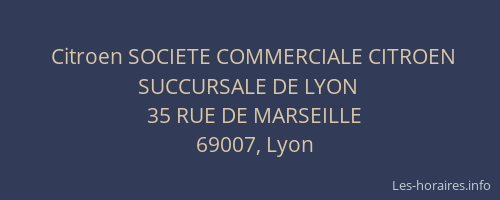 Citroen SOCIETE COMMERCIALE CITROEN SUCCURSALE DE LYON