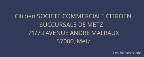 Citroen SOCIETE COMMERCIALE CITROEN SUCCURSALE DE METZ