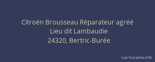 Citroën Brousseau Réparateur agréé