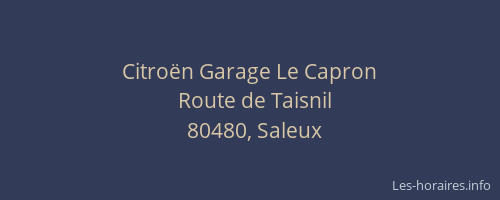 Citro&euml;n Garage Le Capron