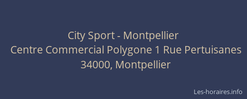 City Sport - Montpellier