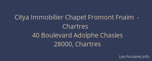 Citya Immobilier Chapet Fromont Fnaim  - Chartres