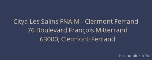Citya Les Salins FNAIM - Clermont Ferrand