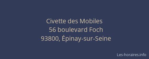 Civette des Mobiles