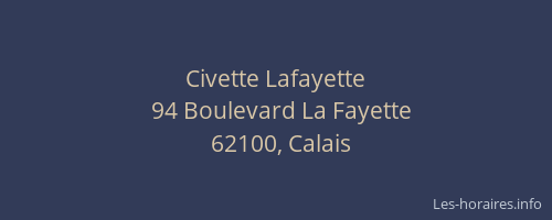 Civette Lafayette