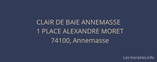 CLAIR DE BAIE ANNEMASSE