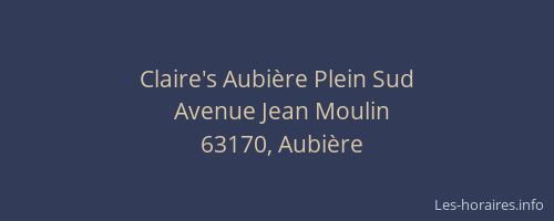 Claire's Aubière Plein Sud
