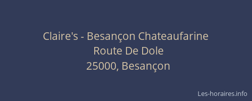 Claire's - Besançon Chateaufarine