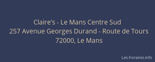 Claire's - Le Mans Centre Sud