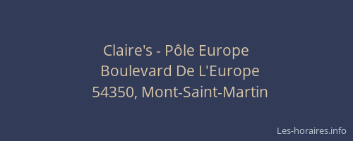 Claire's - Pôle Europe