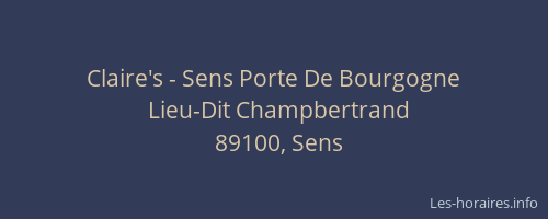 Claire's - Sens Porte De Bourgogne