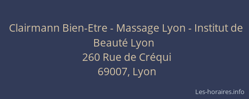 Clairmann Bien-Etre - Massage Lyon - Institut de Beauté Lyon
